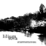 Review: Lilium Sova - Lost Between Mounts And Dales / Set Adrift In The Flood Of People